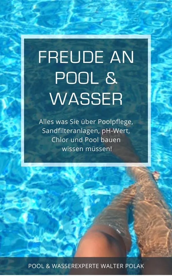 Freude an Pool & Wasser - Buch